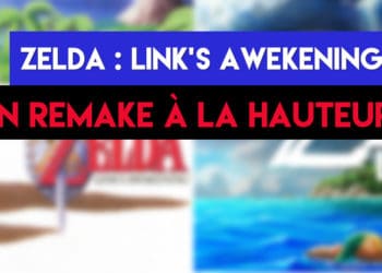 ZELDA : Link’s Awakening, un remake à la hauteur ?