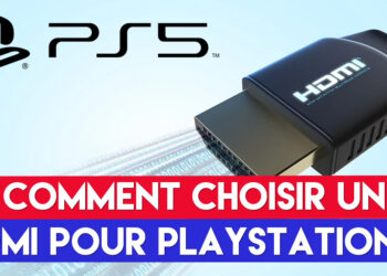 Comment-un-choisir-un-câble-hdmi-pour-la-playstation-5